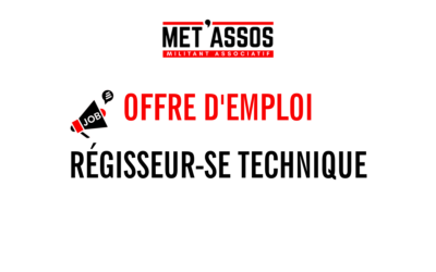 OFFRE D’EMPLOI : RÉGISSEUR·SE TECHNIQUE